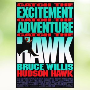 Hudson Hawk (1991)