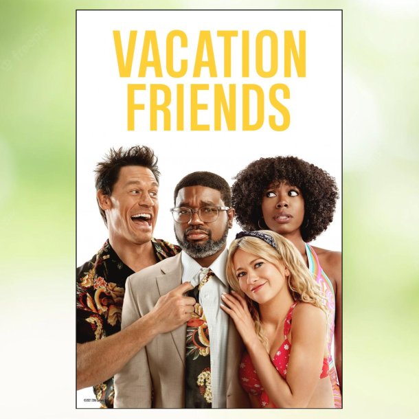 Vacation Friends (2021)