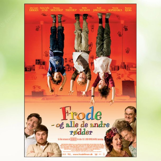 Frode og alle de andre rdder (2008)