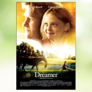 Dreamer: Inspired by a True Story (2005)