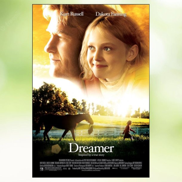 Dreamer: Inspired by a True Story (2005)