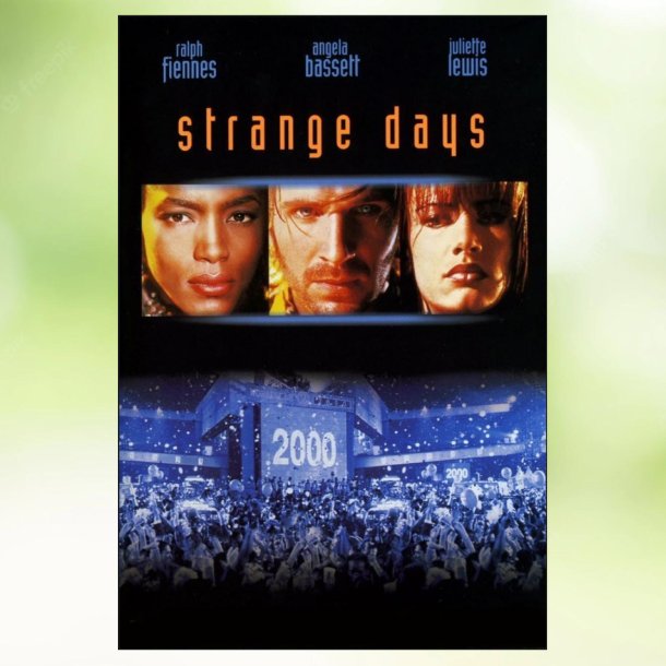 Strange Days (1995)