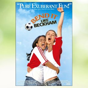 Bend It Like Beckham (2002)