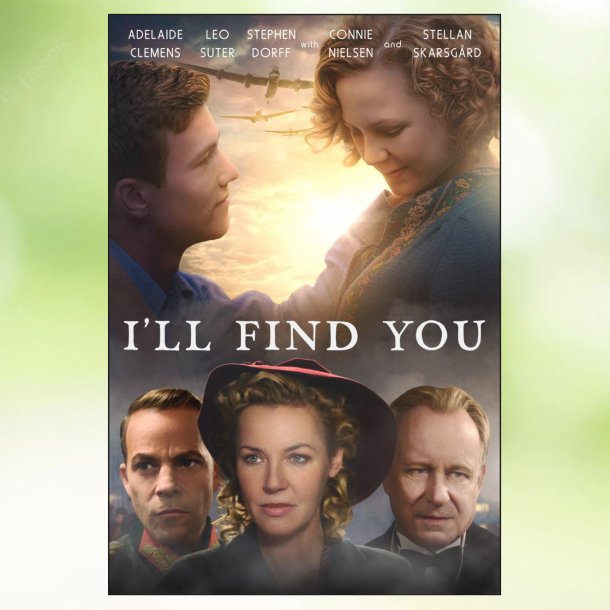 Music, War and Love aka I'll Find You (2019)