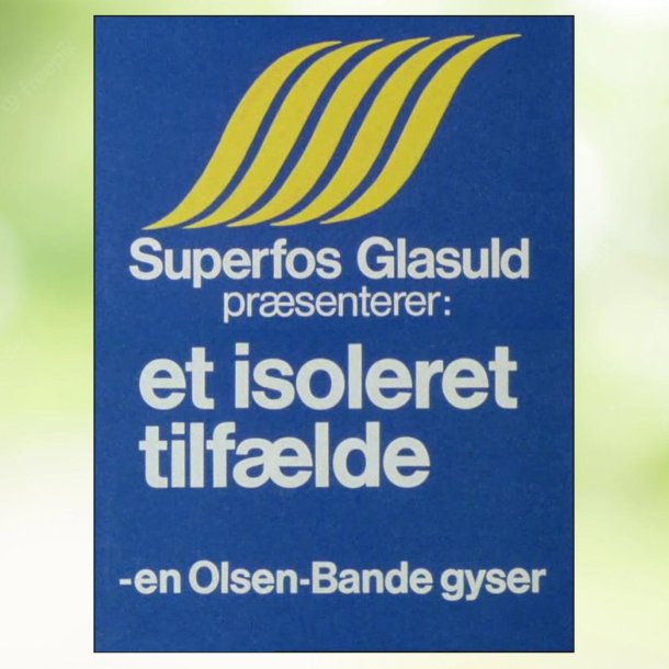 Olsen Banden - Et Isoleret Tilf�lde (1977)