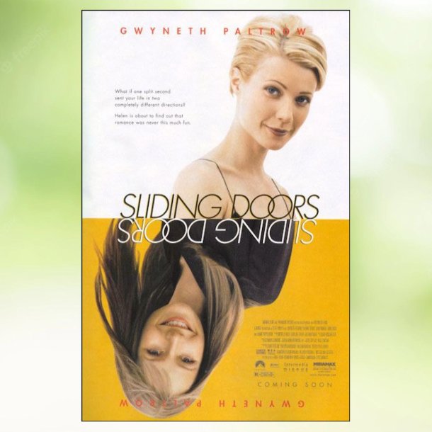 Sliding Doors (1998)