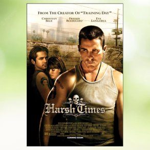 Harsh Times (2005)