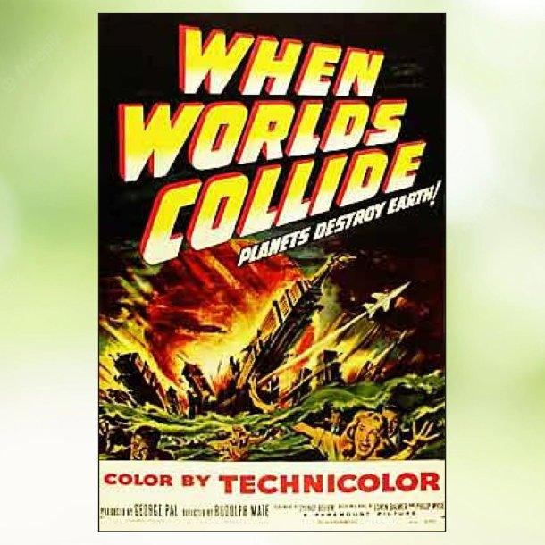 When Worlds Collide (1951)