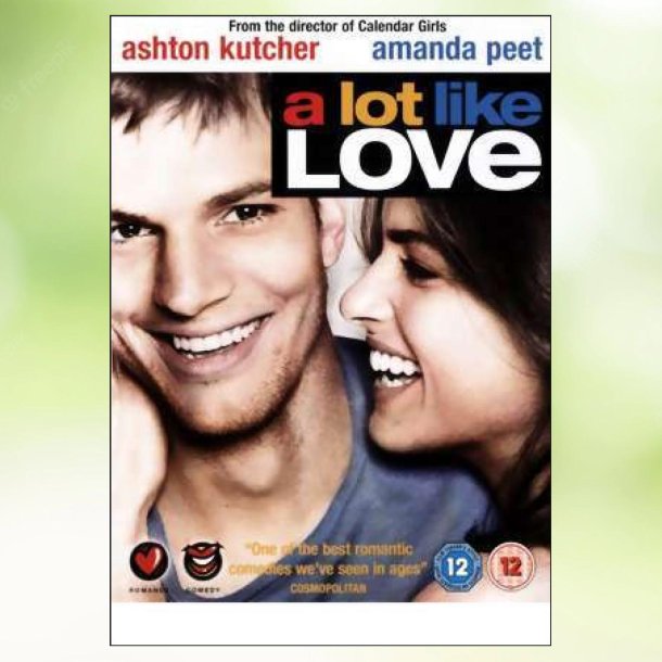A Lot Like Love (2005)