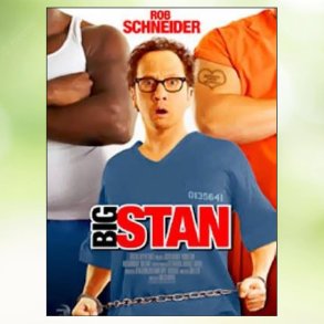 Big Stan (2007)
