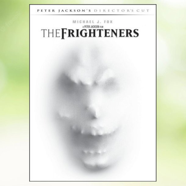 The Frighteners (1996)