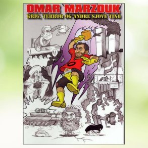 Omar Marzouk: Krig, terror og andre sjove ting (2005)