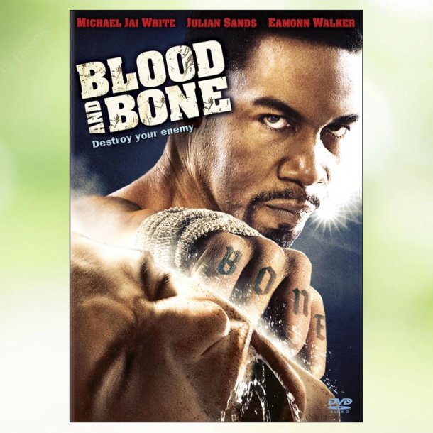 Blood and Bone (2009)