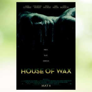 House of Wax (2005)
