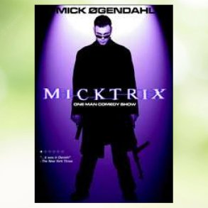 Mick gendahl - Micktrix (2002)