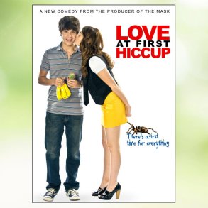 Love at First Hiccup (2009)