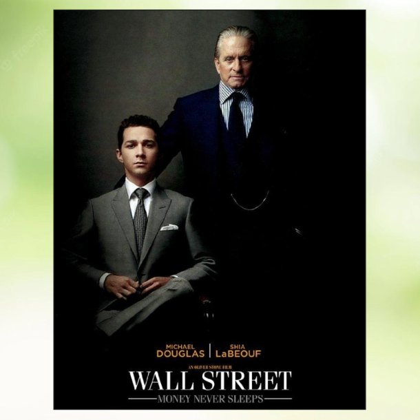 Wall Street: Money Never Sleeps (2010)