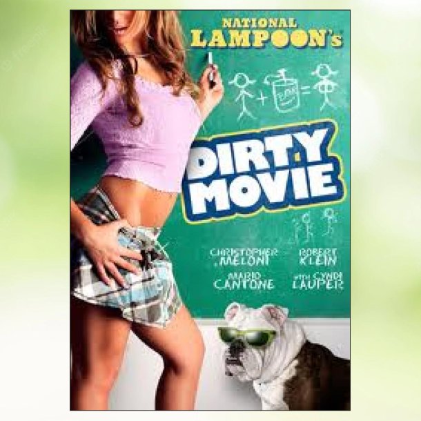 Dirty Movie (2011)