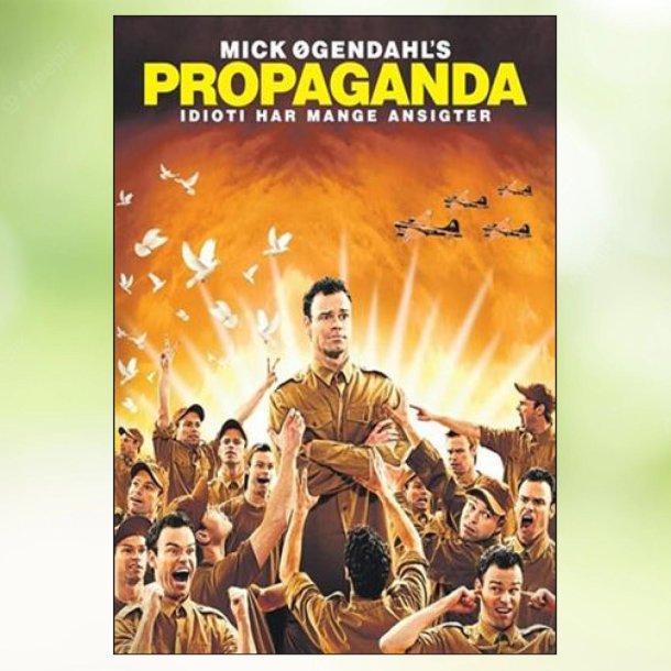 Mick �gendahl's Propaganda (2010)