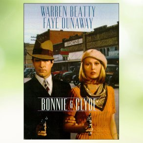 Bonnie and Clyde (1967)